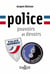 Police, Pouvoirs Et Devoirs