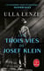 Les Trois vies de Josef Klein