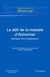 Le défi de la maladie d'Alzheimer - synergies franco-québécoises