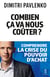 Combien ça va nous coûter ?