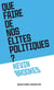Que faire de nos élites politiques ?