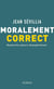 Moralement correct recherche valeurs désespérément