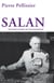 Salan - Quarante années de comandement