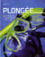 Plongée - initiation & perfectionnement pas à pas