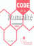 Code de la mutualité (édition 2007)
