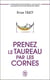 Prenez le taureau par les cornes