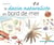Le dessin naturaliste - bords de mer