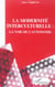 La modernite interculturelle - la voie de l'autonomie