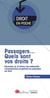 Passagers... quels sont vos droits ?