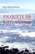 En quête de l'Atlantide