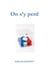 On s'y perd