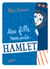 Une fille nommée Hamlet