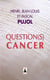 Question(s) Cancer