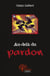 Au dela du pardon