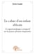 Le cahier d'un enfant africain - un regard analytique et prospectif sur la jeunesse africaine conquérante