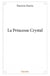 La Princesse Crystal