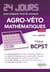 24 jours : pour préparer l'oral du concours agro-véto - mathématiques - filière BCPST (2e édition)