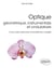 Optique géométrique, instrumentale et ondulatoire - Cours avec exercices et problèmes corrigés