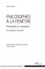 Philosophes à la fenêtre - philosophie et rationalité, une sélection d'articles