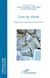 Lire et vivre - études sur l'expérience de la lecture
