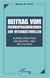 Beitrag vom fremdsprachenlernen zur interkulturellen kommunikation - am beispiel des deutschen