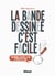 La bande dessinée, c'est facile - NE