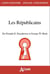 Les républicains - de Dwight D. Eisenhower à Geroge W. Bush