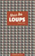 Nous les loups