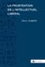 La frustration de l'intellectuel libéral - Espagne, 1898-1939