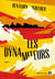 Les dynamiteurs