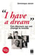 « I have a dream » - ces discours qui ont changé le monde