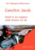 L'ancêtre Jacob. Israël et ses origines selon Genèse 25-36