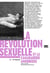 La révolution sexuelle et la camaraderie amoureuse