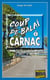 Coup de balai à Carnac