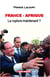 France-afrique, la rupture maintenant ?