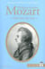 Wolfgang Amadeus Mozart, "rever avec les sons"