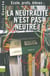 École, profs, élèves - la neutralité n'est pas neutre
