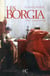 Les Borgia Tome 2 - la chair et le sang