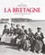La Bretagne - à travers la carte postale ancienne