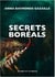 Secrets boréals