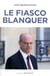 Le fiasco blanquer