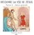 Découvre la vie de Jésus Tome 4 : Jésus grandit