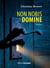 Non Nobis Domine