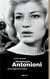 Michelangelo Antonioni - d'un regard à l'autre