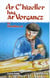 Ar c'hizeller hag ar vorganez ha marvailhou all