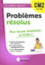 Les petits devoirs : problèmes résolus : CM2 (édition 2022)