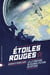Étoiles rouges - la littérature de science fiction soviétique