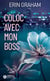 Coloc avec mon boss