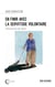 En finir avec la servitude volontaire - retrouver notre libre-arbitre