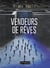 Vendeurs de rêves
